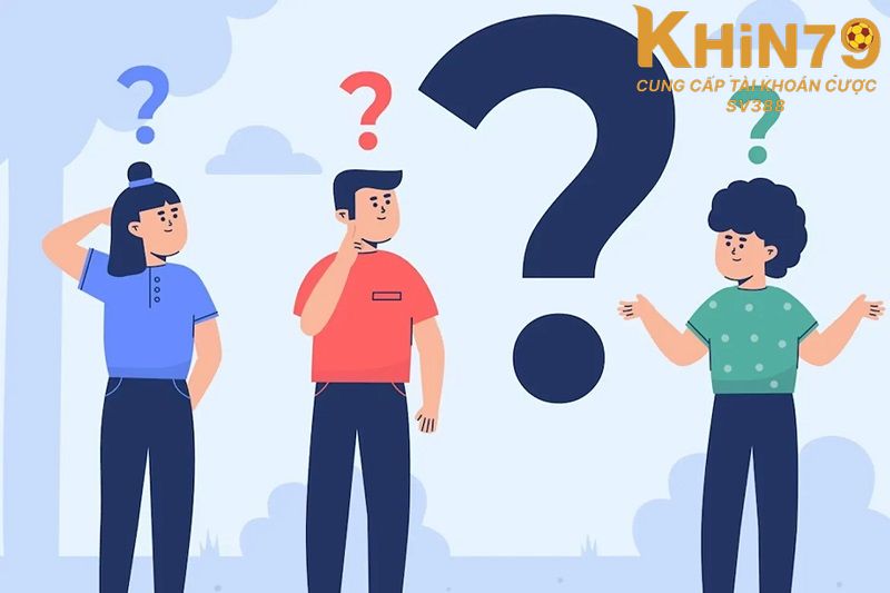 Một số câu hỏi liên quan đến vấn đề đăng nhập Khin79