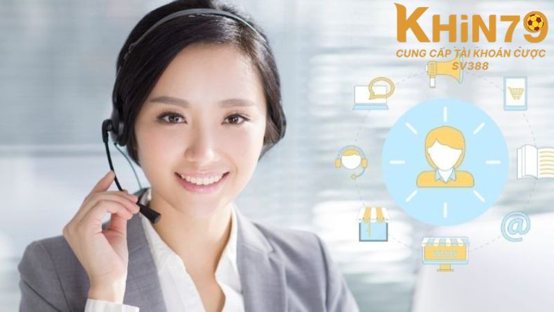 Khin79 có nhiều kênh liên hệ để hỗ trợ kịp thời